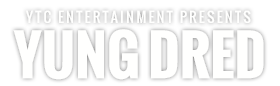 YTC Presents Yung Dred